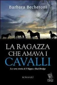 La ragazza che amava i cavalli Prezzo Di Fabbrica