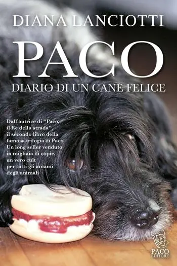 Paco. Diario di un cane felice Ultime Pezzi