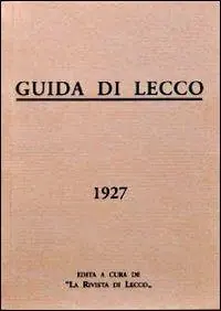 Prezzo Conveniente Guida di Lecco