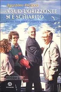 A sud l‘orizzonte si è schiarito. Il vescovo Tonino Bello dentro e oltre la realtà meridionale Spedizione Espresso
