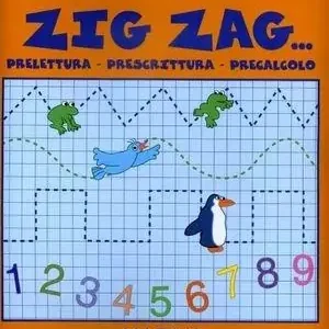 Zig zag. Prelettura, prescrittura, precalcolo. Per la Scuola materna Offerta Lampo