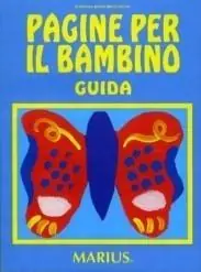 Pagine per il bambino. Secondo i «Campi di esperienza». Guida per l‘insegnante. Per la Scuola materna Miglior Prezzo