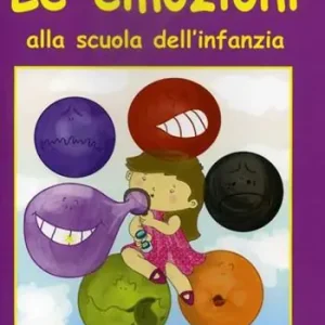 Le emozioni alla scuola dell‘infanzia Solo Oggi