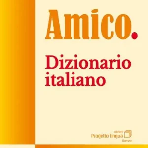 Amico. Dizionario italiano Pagamento Sicuro
