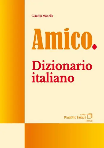 Amico. Dizionario italiano Pagamento Sicuro