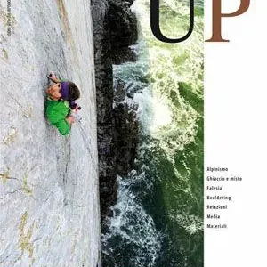 Pagamento Sicuro Up. European climbing report 2008. Annuario di alpinismo europeo