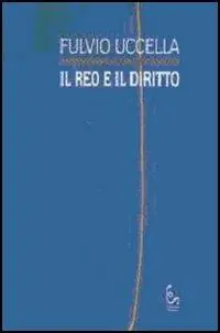 Offerta Speciale Il reo e il diritto