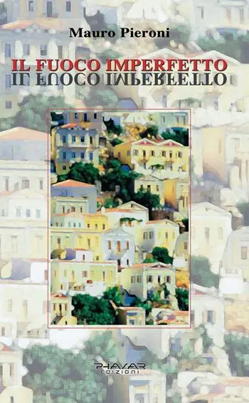 Ultima Occasione Il fuoco imperfetto