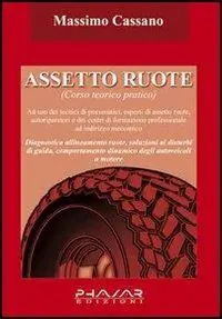 Assetto ruote. Corso teorico pratico Pagamento Sicuro
