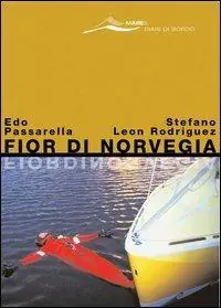 Novità Fior di Norvegia