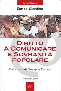 Diritto a comunicare e sovranità popolare Economico