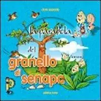 La parabola del granello di senape Super Prezzo