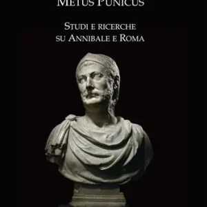 Metus Punicus. Studi e ricerche su Annibale e Roma Economico