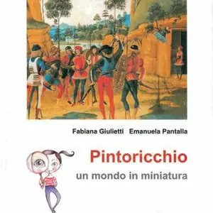Prezzo Di Fabbrica Pintoricchio. Un mondo in miniatura. Ediz. illustrata
