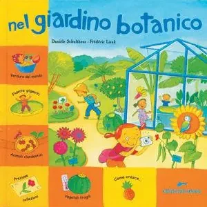 Reso Gratuito Nel giardino botanico. Ediz. illustrata