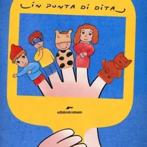 Teatrino in punta di dita. Ediz. illustrata Occasione