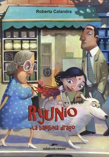Ryunio. La bambina-drago Ultima Occasione