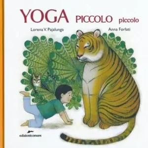 Offerta Yoga piccolo piccolo. Ediz. illustrata