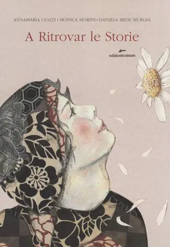Professionale A ritrovar le storie. Ediz. illustrata. Con gadget