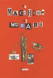 Le macchine di Munari Di Tendenza