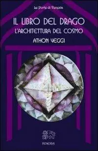 Il libro del drago l‘architettura del cosmo Offerta Speciale