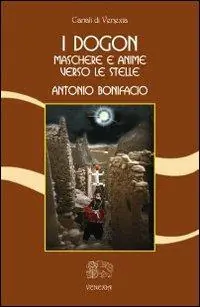 Economico I dogon. Maschere e anime verso le stelle
