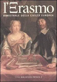 Economico L‘ Erasmo. Bimestrale della civiltà europea. Vol. 19