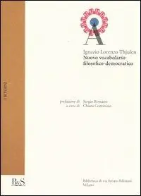 Must-Have Nuovo vocabolario filosofico-democratico