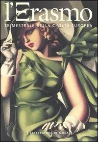 L‘ Erasmo. Trimestrale della civiltà europea. Vol. 26 Professionale