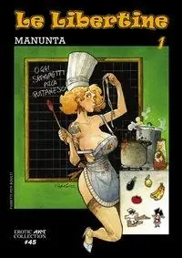 Le libertine. Vol. 1 Prezzo Ridotto