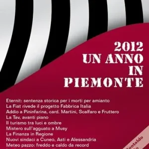 Un anno in Piemonte 2012 Prezzo Basso