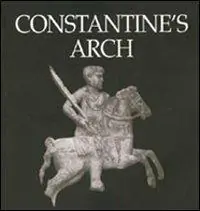Subito Disponibile Constantine‘s Arch