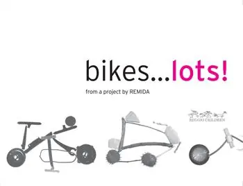 Bikes… lots! Ultimissimo Modello
