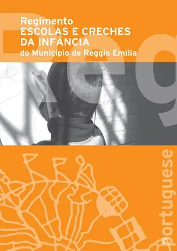 Saldi Regolamento scuole e nidi d‘infanzia del Comune di Reggio Emilia. Ediz. portoghese