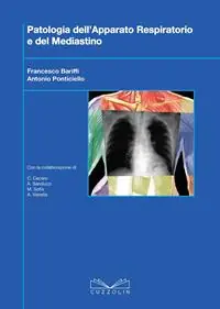 Occasione Imperdibile Patologie dell‘apparato respiratorio e del mediastino. Ediz. illustrata