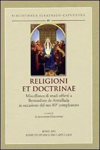 Economico Religioni et doctrinae. Miscellanea di studi offerti a Bernardino de Armellada in occasione del suo 80° compleanno. Ediz. multilingue