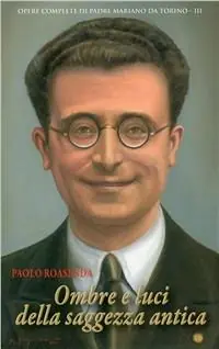 Promozione Ombre e luce della saggezza antica. Commenti a Orazio e Cicerone
