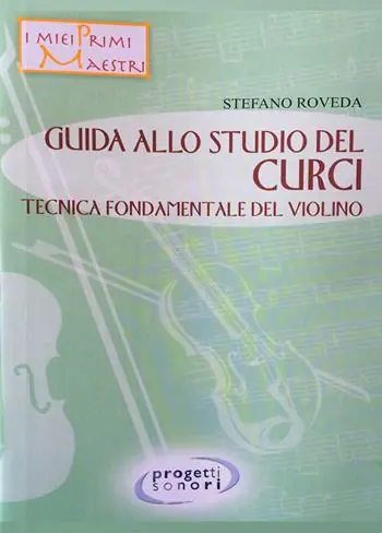 Ordina Subito Guida allo studio del Curci. Tecnica fondamentale del violino. Con 2 CD-Audio