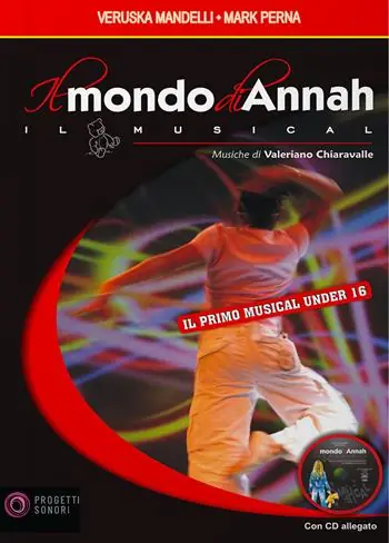 Professionale Il mondo di Annah. Il musical. Con CD-Audio