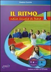 Il ritmo nella scuola di base. Con CD-Audio. Con DVD video. Vol. 1 Compra Oggi Stesso