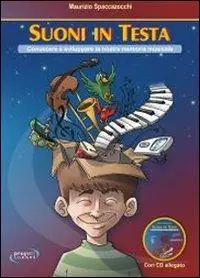 Promozione Suoni in testa. Conoscere e sviluppare la nostra memoria musicale. Con CD Audio