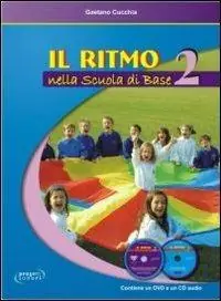 Must-Have Il ritmo nella scuola di base. Con 2 CD-Audio. Con DVD video. Vol. 2