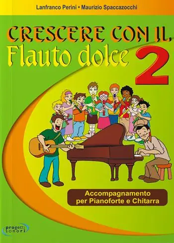Crescere con il flauto dolce. Accompagnamento per pianoforte e chitarra. Con CD Audio. Vol. 2 Sconto