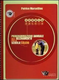 Offerta Programmazione annuale dell‘allenamento per la scuola calcio