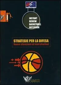 Strategie per la difesa. Nuove situazioni ed esercitazioni Compra Oggi Stesso
