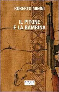 Solo Oggi Il pitone e la bambina