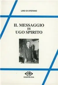 Professionale Il messaggio di Ugo Spirito