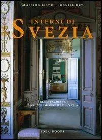 Miglior Prezzo Interni di Svezia. Presentazione di Carl XVI Gustaf Re di Svezia