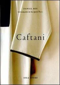 Caftani. Ediz. italiana, francese e inglese Must-Have