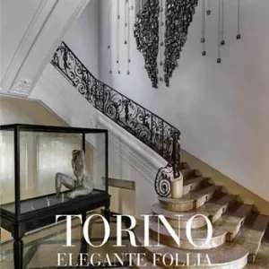 Pagamento Sicuro Torino, elegante follia. Ediz. a colori